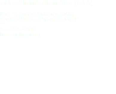 Green & Infinite Alternatives (GAIA) Block 12, Morningstar Centre, #04-05 New Industrial Road, Singapore 536202 Tel: +65 9828 8640 Email: mail@gaia.sg
